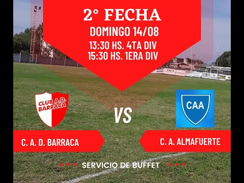 Barraca de Armstrong vs Almafuerte de Las Rosas