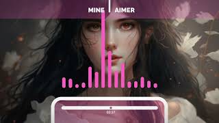 Download lagu Aimer - Mine mp3 Download lagu Aimer - Mine mp3