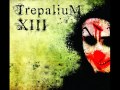 Trepalium - Addicted To Oblivion 