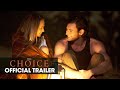 The Choice (2016 Movie - Nicholas Sparks) – Official ...