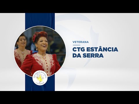 CTG Estância da Serra - Veterana - XXIII Sarau de Arte Gaúcha