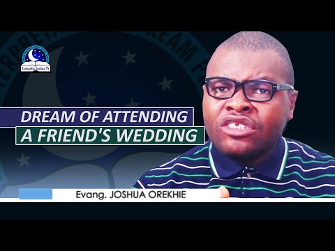 Dream of Attending A Friend's Wedding - Find out what it means