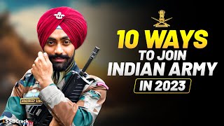 10 Best Ways To Join Indian Army In 2023