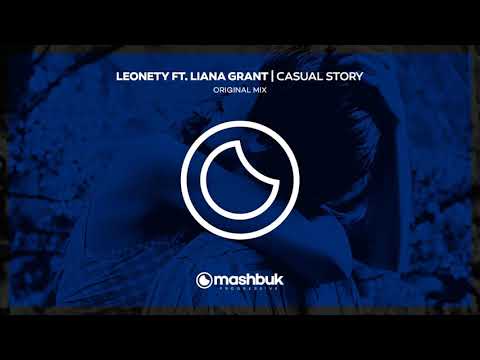 Leonety feat  Liana Grant - Casual Story