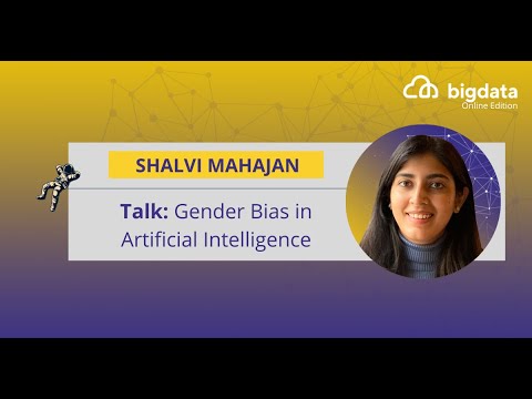 Gender Bias in Artificial Intelligence by Shalvi Mahajan