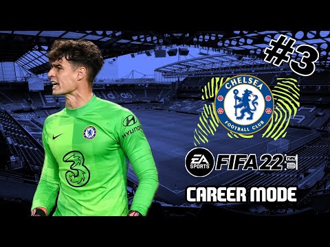 FIFA 22 Chelsea Career Mode EP 3 - KEPA MASTERCLASS