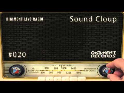 Digiment Live Radio #20 - Sound Cloup