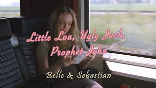 Little Lou, Ugly Jack, Prophet John - Belle &amp; Sebastian (Thaisub) แปลเพลง