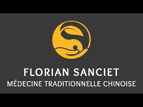 Florian SANCIET Médecine Traditionnelle Chinoise
