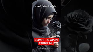 Download lagu Sepahit apapun takdir mu ][ ustazah Halimah alaydrus | kalam hubabah mp3
