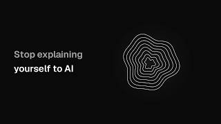 Stop explaining yourself to AI
