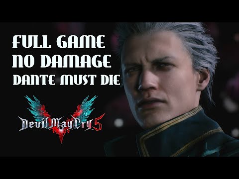 Devil May Cry 5 Clean Gameplay - Vergil Full Playthrough No Damage: Dante Must Die
