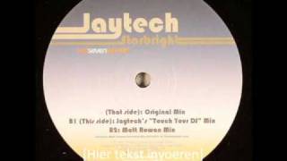 Jaytech - Starbright (Matt Rowan Mix)