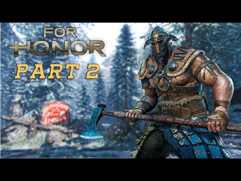FOR HONOR Gameplay Walkthrough Part 2 Campaign ( PC )