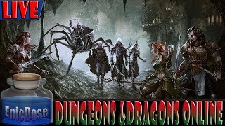 Dungeons & Dragons Online - Noobin - EpicDose Gameplay 2018!