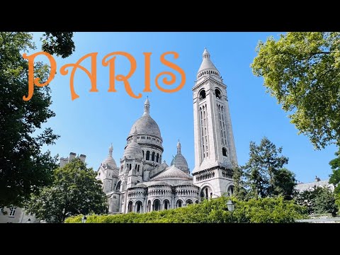 The Incomparable Paris (July 2022)