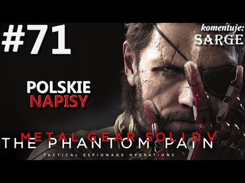 Zagrajmy w Metal Gear Solid 5: The Phantom Pain [napisy PL / 60 fps] odc. 71 - Na ratunek Quiet