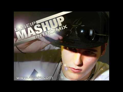 DJ Seip - Mashup Intro (Show Opener)