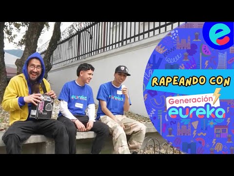 Rapeando con la Generación eureka