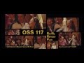 OSS 117 - Rio Ne Répond Plus (2008) - Générique Du Film