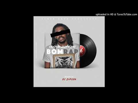 Vander Soprano  - Bom Rap (Hosted by Dj Sipoda)