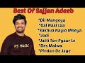 Sajjan Adeeb Songs Sajjan Adeeb New Punjabi Songs