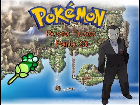 Guida Pokemon Rosso Fuoco Parte 23 Giovanni Capopalestra?