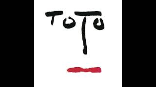 Toto - I Think I Could Stand You Forever