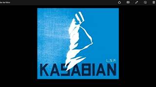 Kasabian - L.S.F. HQ