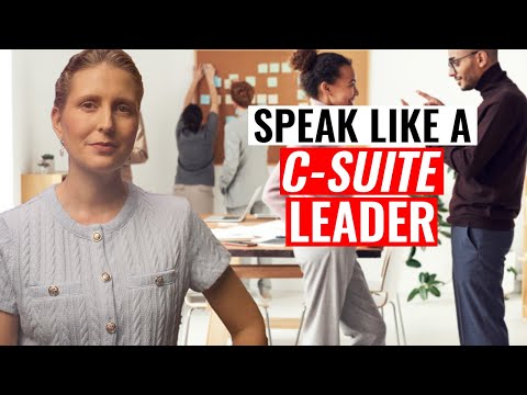 Thumbnail for Speak Like a C-Suite Leader: 7 EASY Communication Hacks