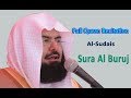 Full Quran Recitation By Sheikh Sudais | Sura Al Buruj