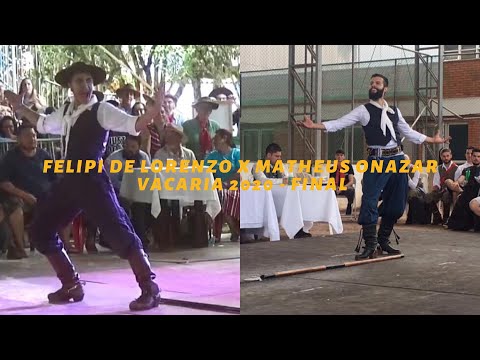 FELIPI DE LORENZO X MATHEUS ONAZAR - Final da Chula - VACARIA 2020