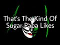 PETER CRISS (KISS) That's The Kind Of Sugar Papa Likes (Lyric Video)