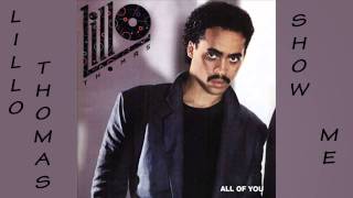 Download lagu Lillo Thomas - Show me 1984 mp3