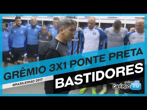 [BASTIDORES] Grêmio 3x1 Ponte Preta (Brasileirão 2017) l GrêmioTV