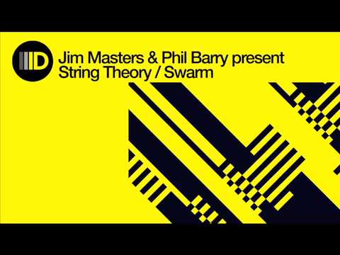Jim Masters & Phil Barry Present String Theory / Swarm