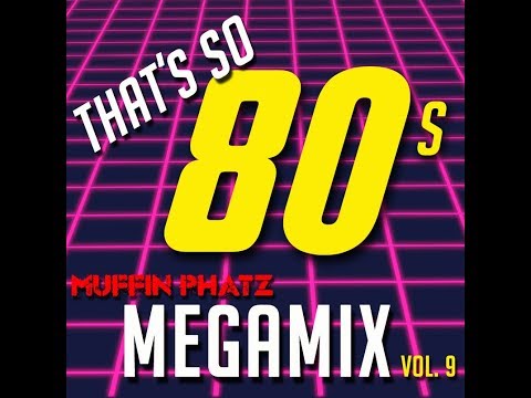 THAT'S SO 80s MEGAMIX - VOL. 9