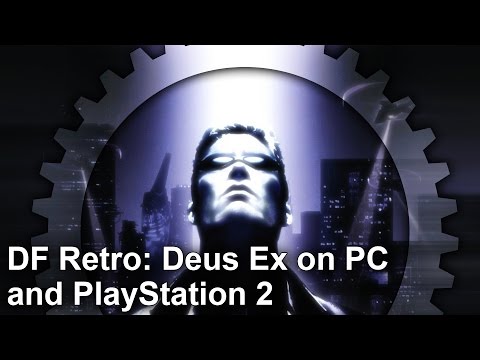 DF Retro: Deus Ex is A PC Classic - But What About PlayStation 2?
