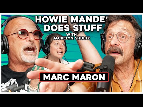 Marc Maron | Howie Mandel Does Stuff with Jackelyn Shultz