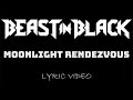 Beast In Black - Moonlight Rendezvous - 2021 - Lyric Video