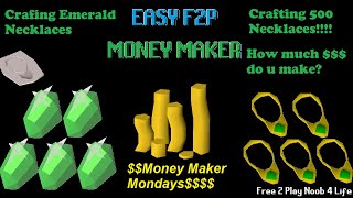 Crafting 500 Emerald Necklaces ~ $$Money Maker Monday$$ ~ OSRS F2P
