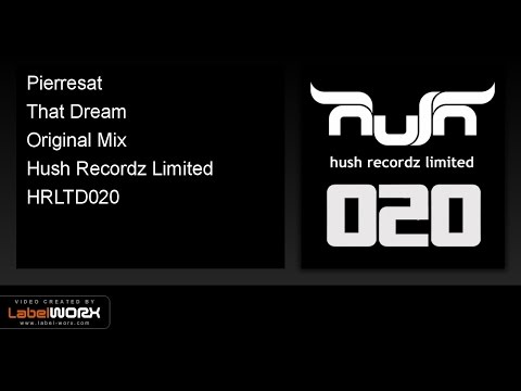 Pierresat - That Dream (Original Mix)
