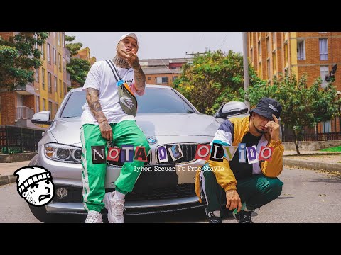 Secuaz Ft Free Stayla - Nota de Olvido / (Video Oficial)