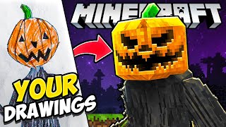 I Made YOUR Drawings into MINECRAFT Mobs!