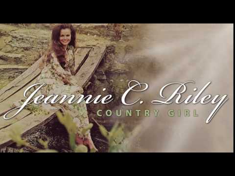 JEANNIE C. RILEY - Country Girl