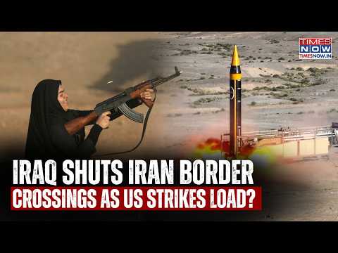 Iraq Shuts Iran Border Crossings As CENTCOM & IRGC ...