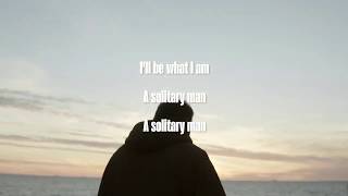 Solitary Man Music Video