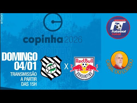 COPINHA 2026 - FIGUEIRENSE X RED BULL BRAGANTINO