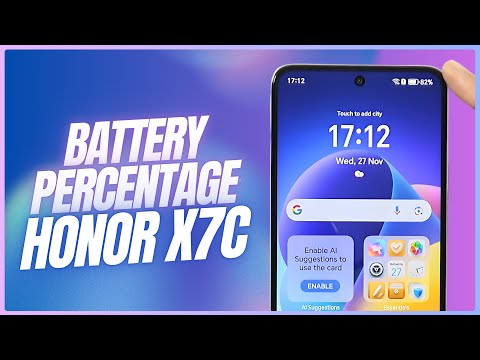 How to Show Battery Percentage on Honor X7c