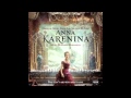 Anna Karenina Soundtrack - 15 - Lost In A Maze - Dario Marianelli